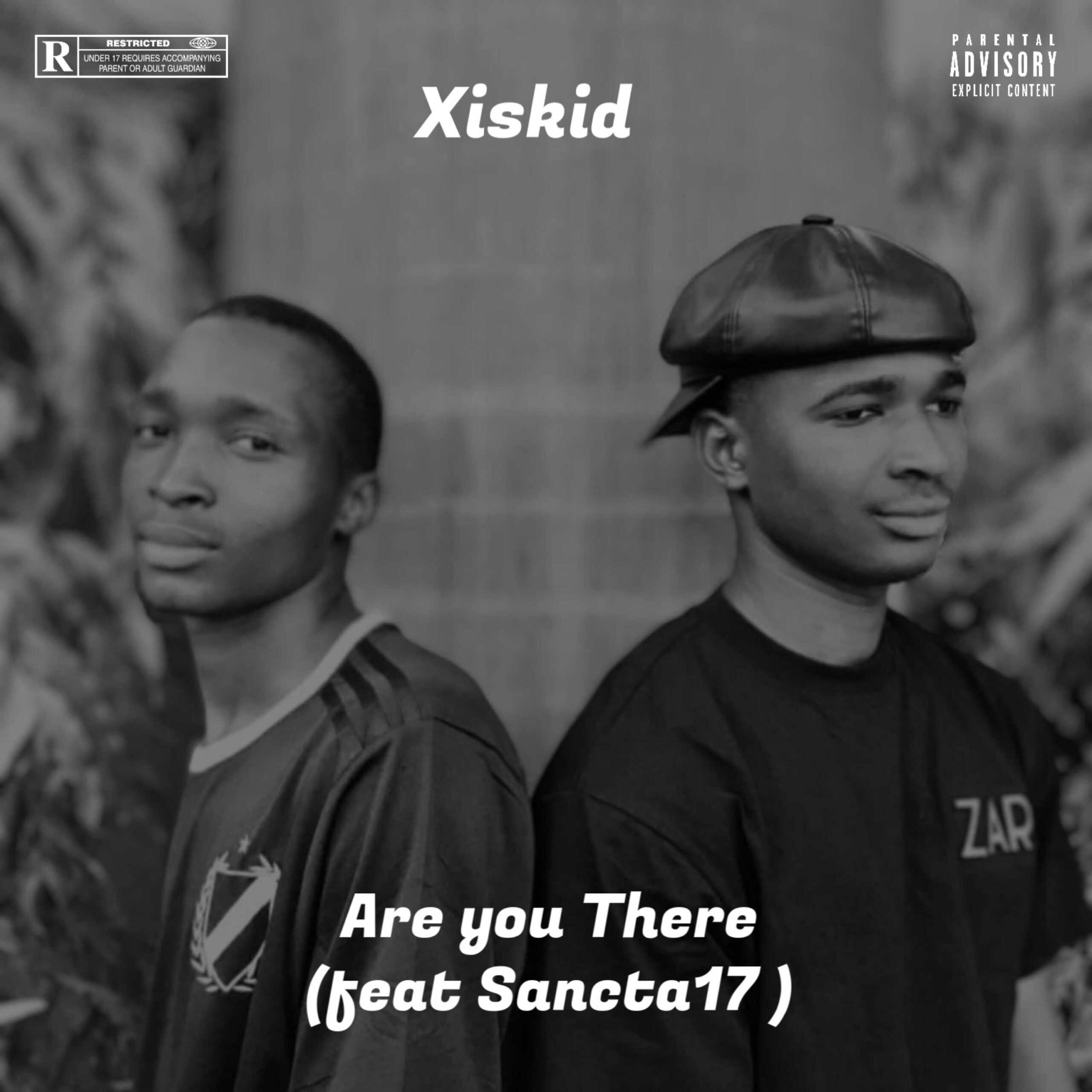 Xiskid – Are You There (feat. Sancta17) [New Release]